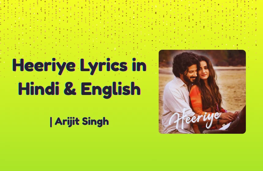 Heeriye Lyrics