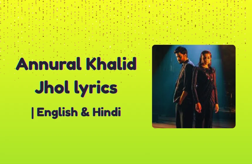 Jhol Lyrics