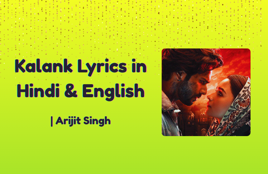 Kalank Lyrics