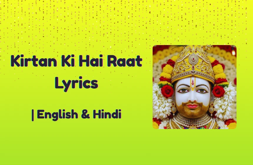 Kirtan Ki Hai Raat Lyrics