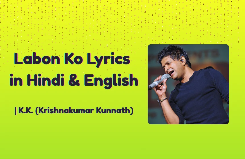 Labon Ko Lyrics