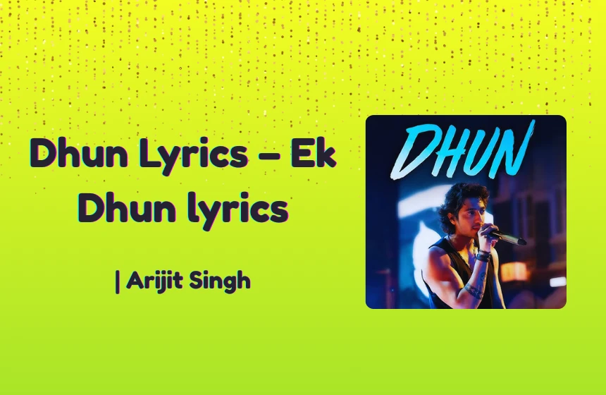Dhun Lyrics
